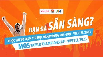 Chính thức phát động Cuộc thi Vô địch Tin học văn phòng thế giới – Viettel 2023